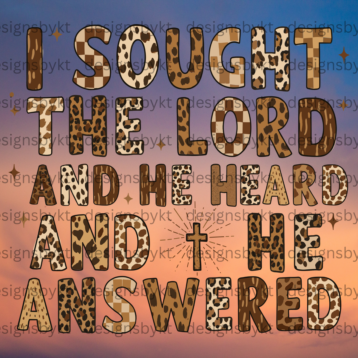 I Sought The Lord