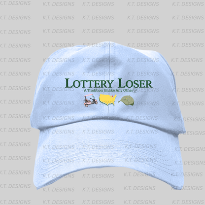 Lottery Loser Ball Cap