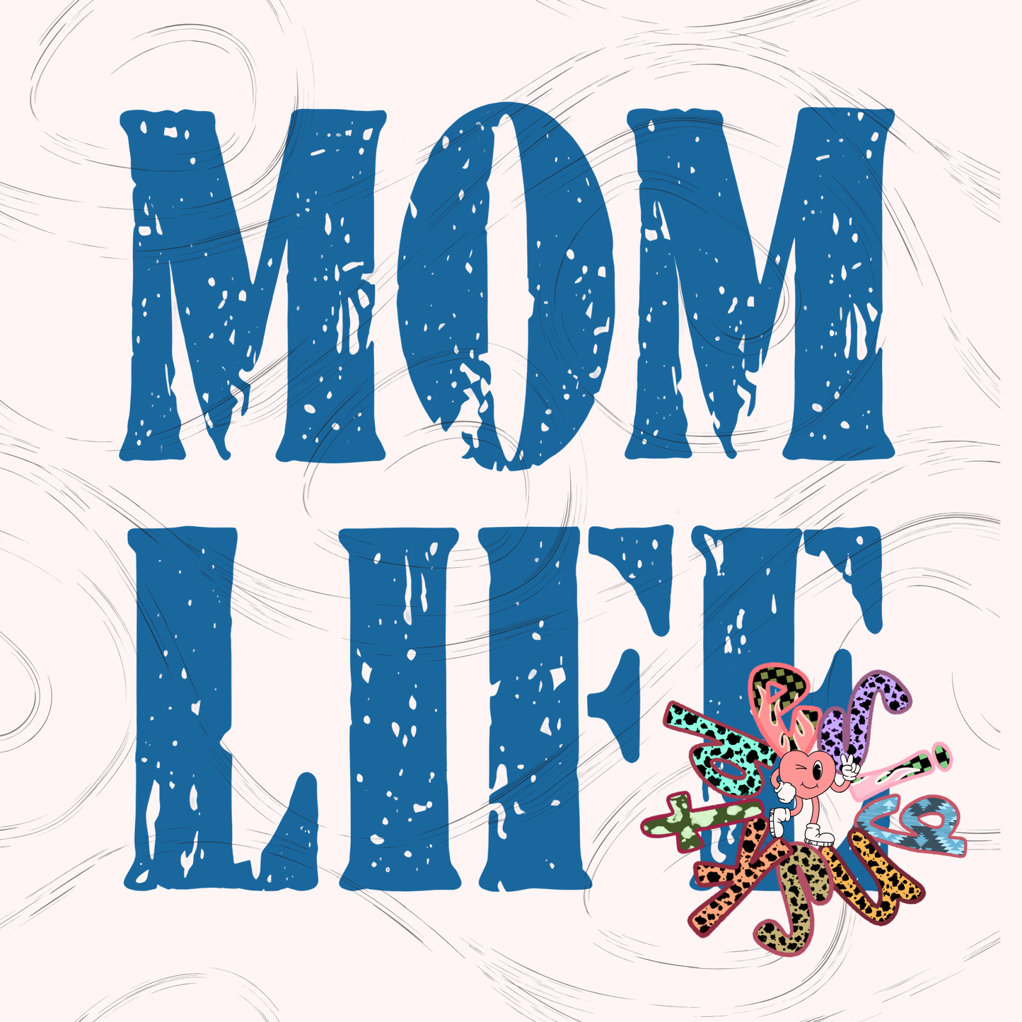 Mom Life Distressed